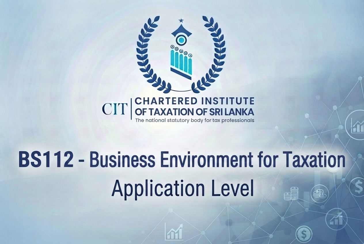 BS112 - Business Environment for Taxation